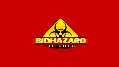 Biohazard Bitches